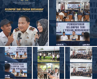 Lapas Pasir Pangarayan Bentuk Kelompok Tani "L'Pasian Bersahabat", Bekali Warga Binaan Dukung Ketahanan Pangan